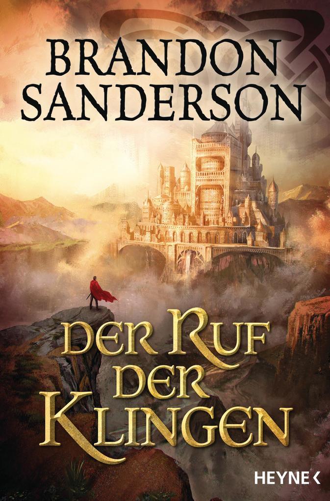 Der Ruf der Klingen