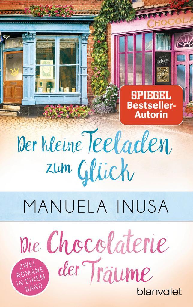 Valerie Lane - Der kleine Teeladen zum Glück / Die Chocolaterie der Träume