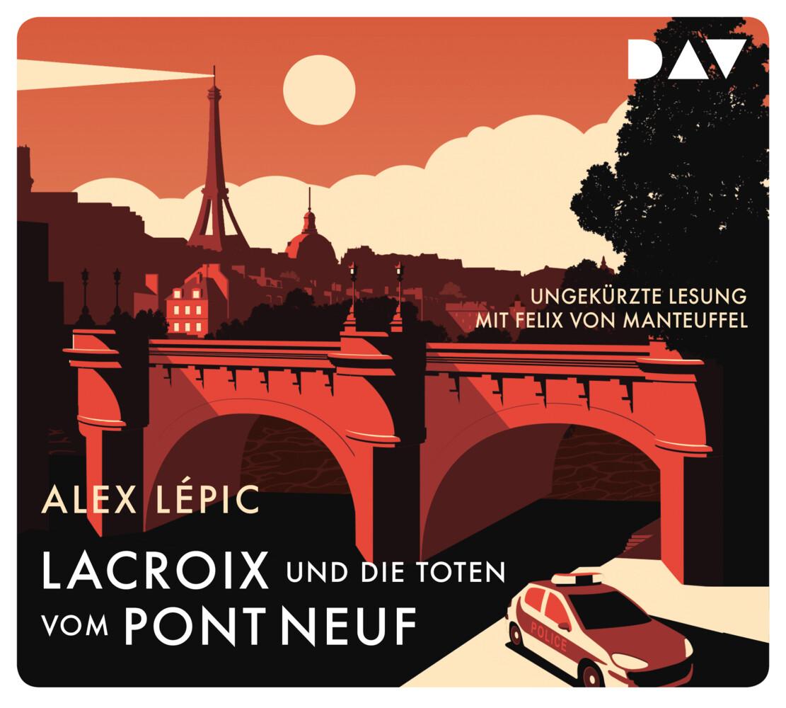 Lacroix und die Toten vom Pont Neuf. Sein erster Fall