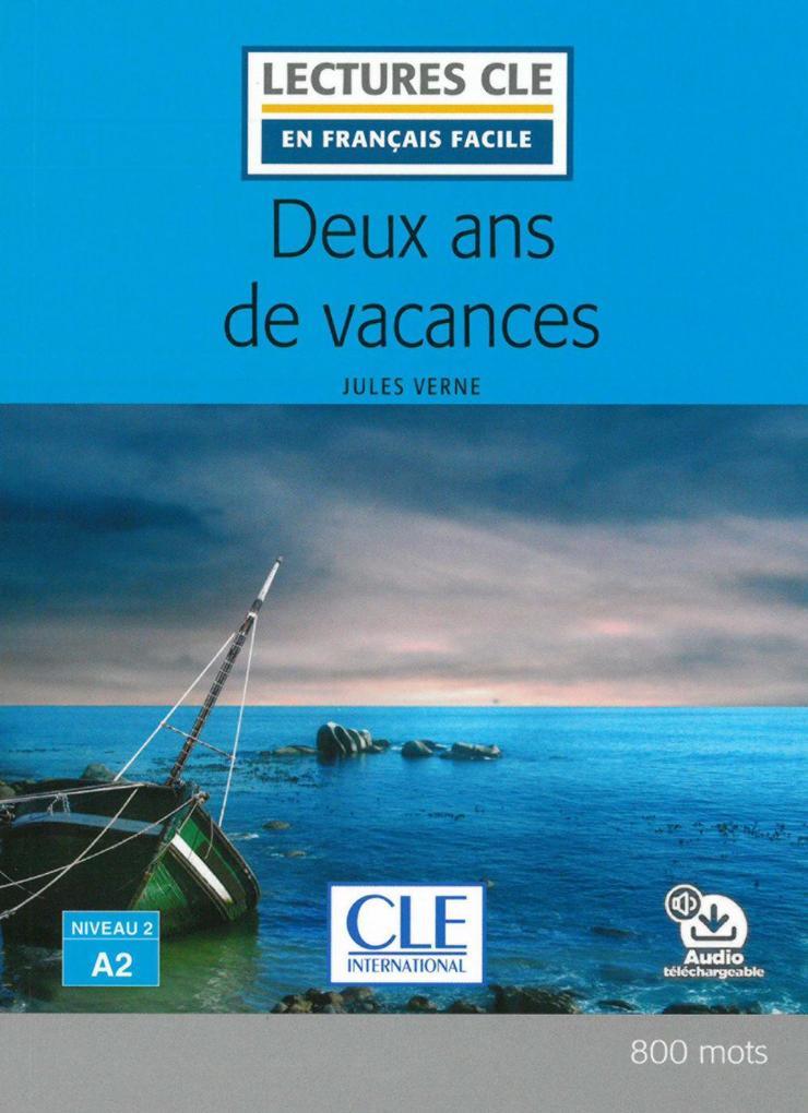 Deux ans de vacances. Lektüre + Audio-Download