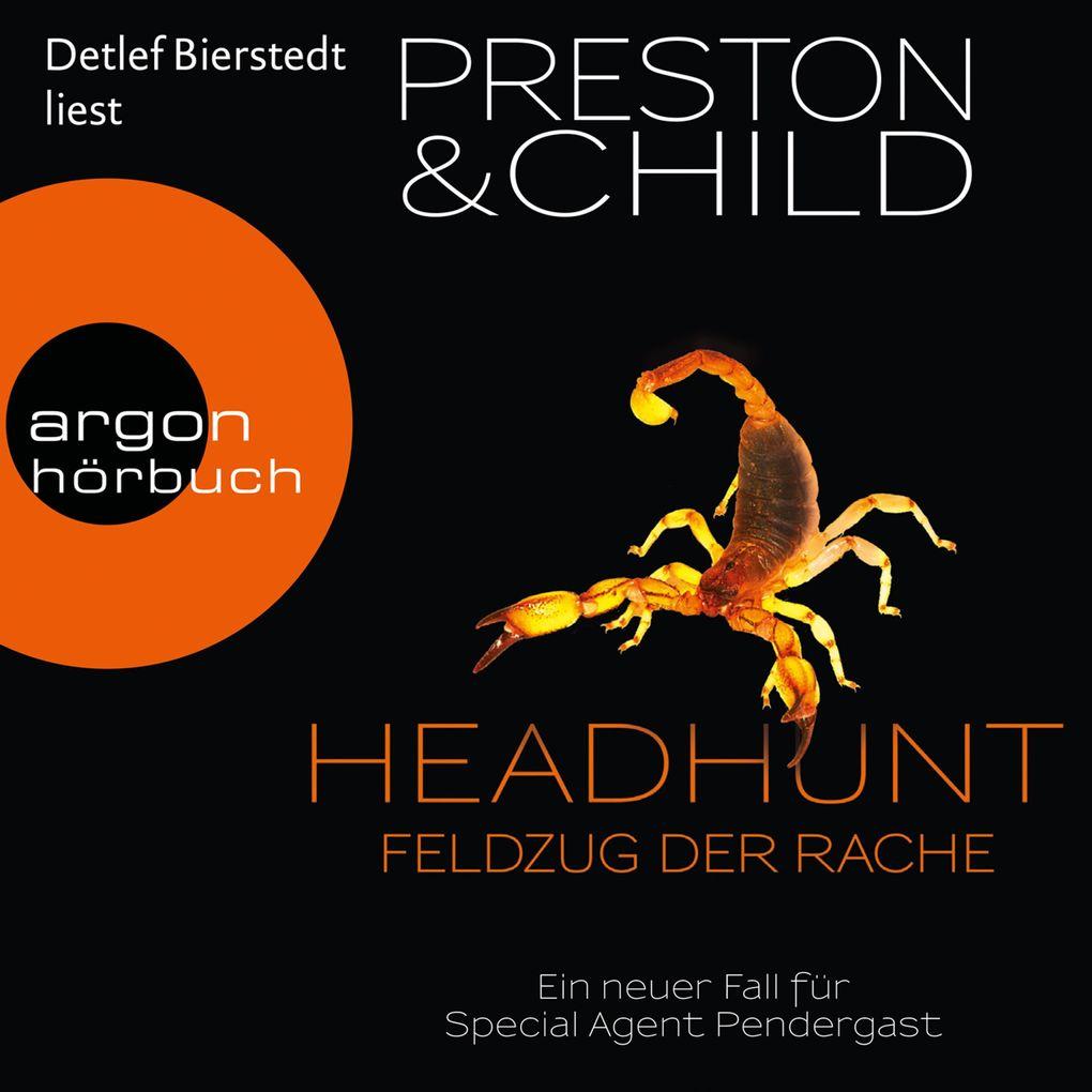 Headhunt - Feldzug der Rache