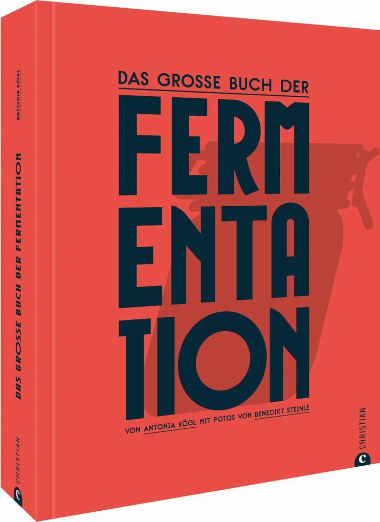 Das große Buch der Fermentation