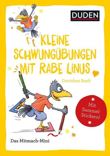 Duden Minis (Band 33) - Kleine Schwungübungen mit Rabe Linus