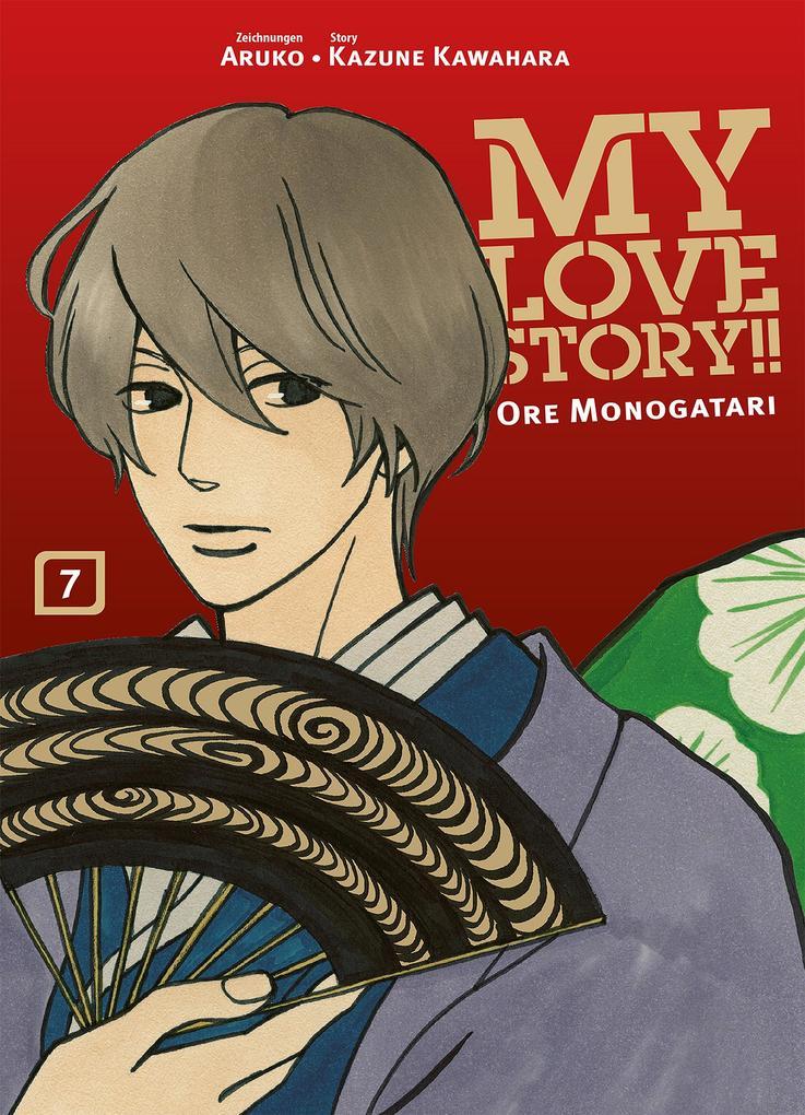 My Love Story!! - Ore Monogatari, Band 7