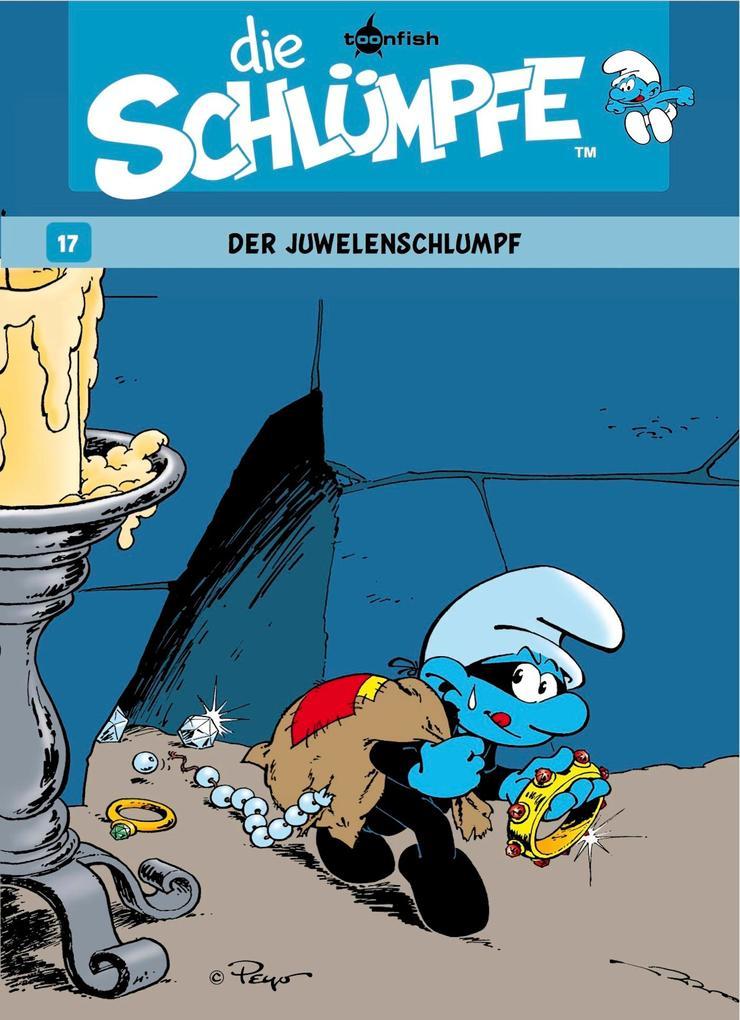 Die Schlümpfe 17. Der Juwelenschlumpf