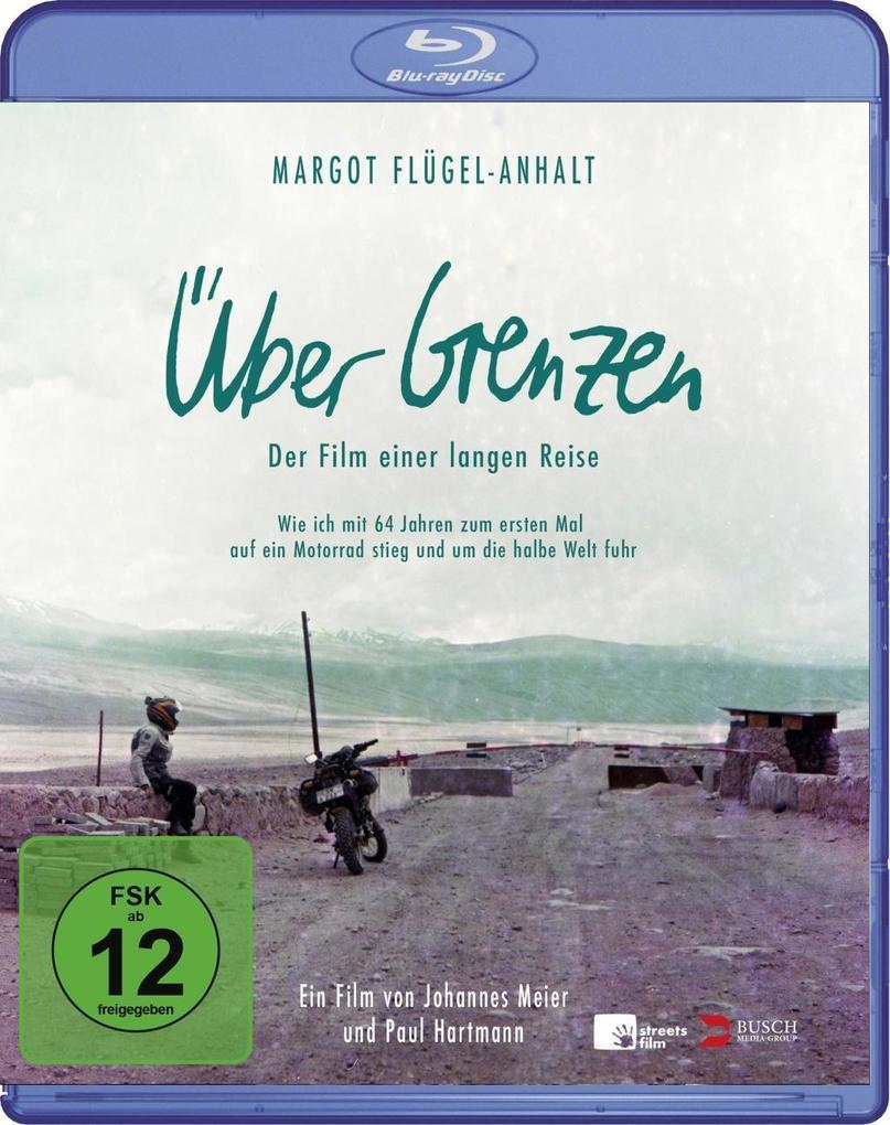 Über Grenzen - Der Film einer langen Reise