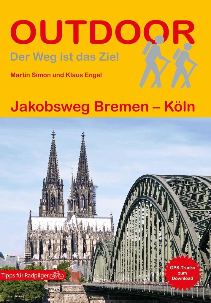 Jakobsweg Bremen - Köln