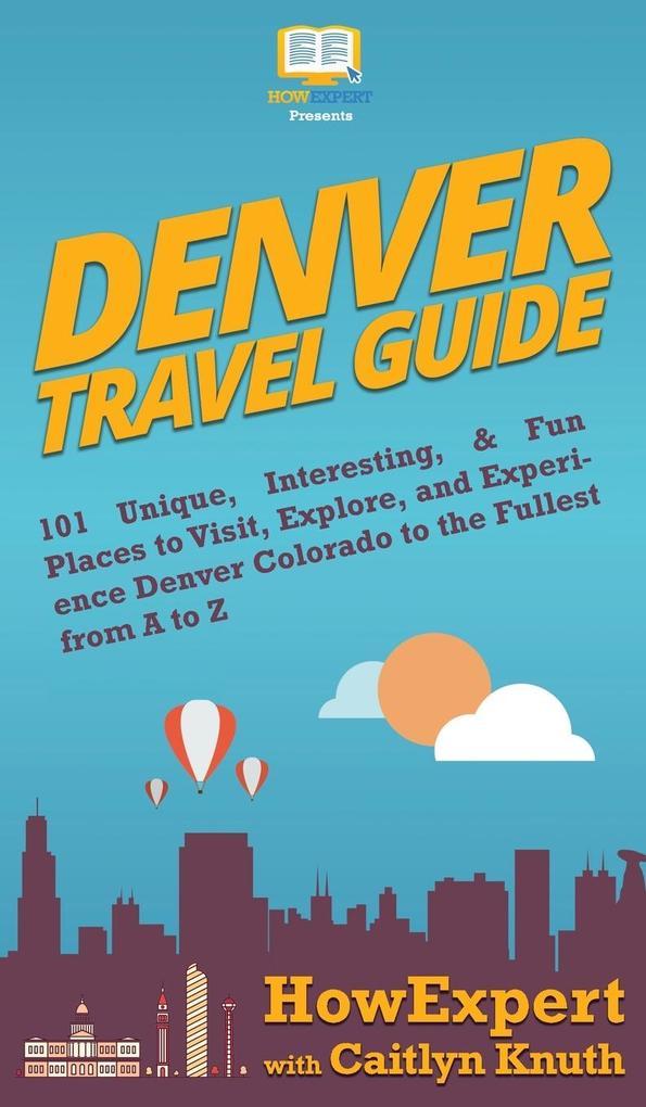 Denver Travel Guide