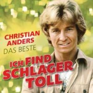 Ich find Schlager toll - Das Beste