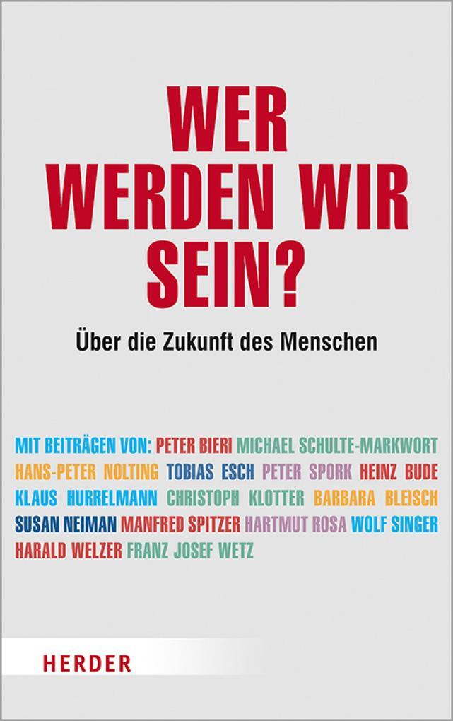 Wer werden wir sein?