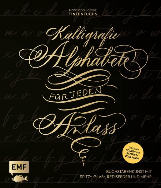 Kalligrafie - Alphabete für jeden Anlass