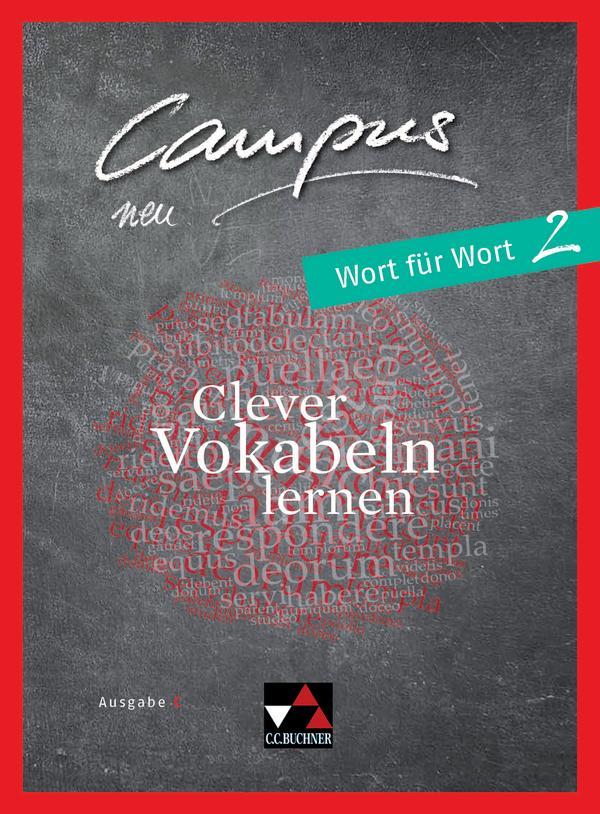 Campus C - neu 2 Wort für Wort