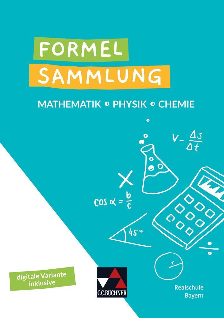 Formelsammlung Mathe - Physik - Chemie