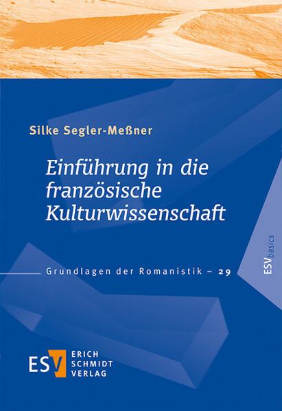 Einführung in die französische Kulturwissenschaft