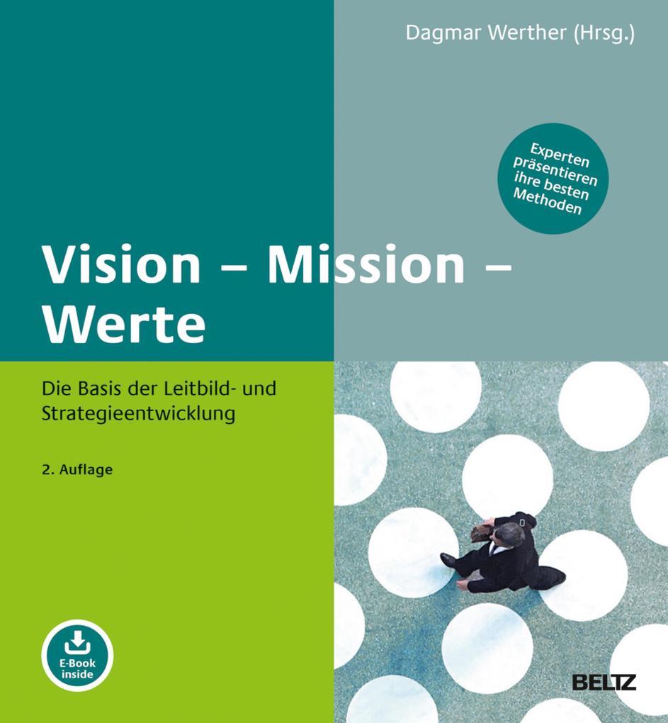 Vision - Mission - Werte