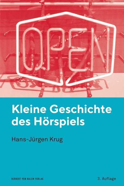 Kleine Geschichte des Hörspiels