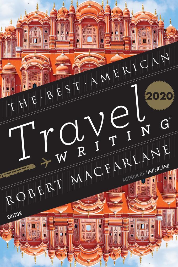 The Best American Travel Writing 2020