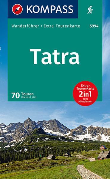 KOMPASS Wanderführer Tatra, 70 Touren