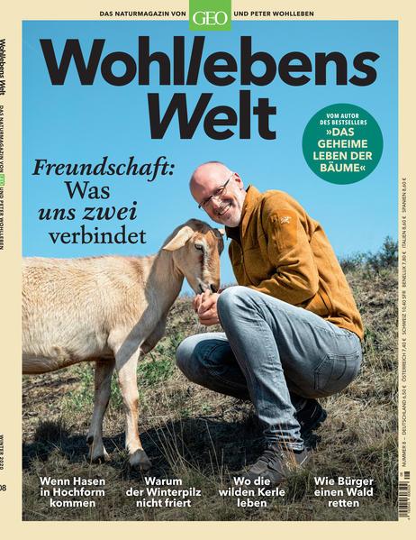 Wohllebens Welt / Wohllebens Welt 8/2020 - Freundschaft: Was uns zwei verbindet