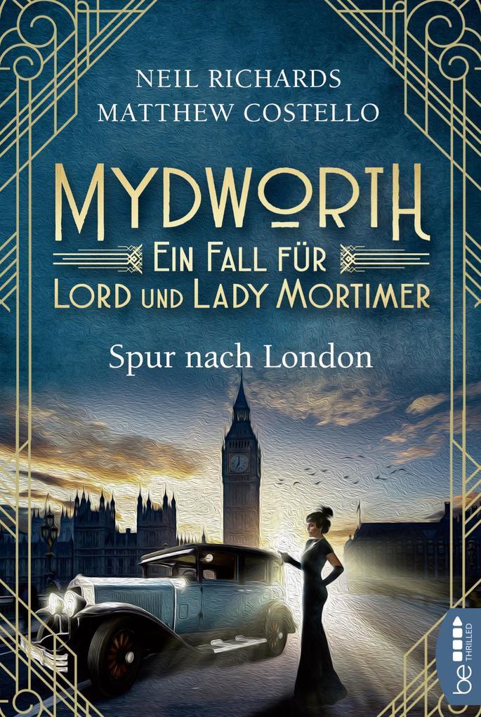 Mydworth - Spur nach London