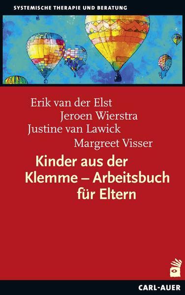 Kinder aus der Klemme - Arbeitsbuch für Eltern