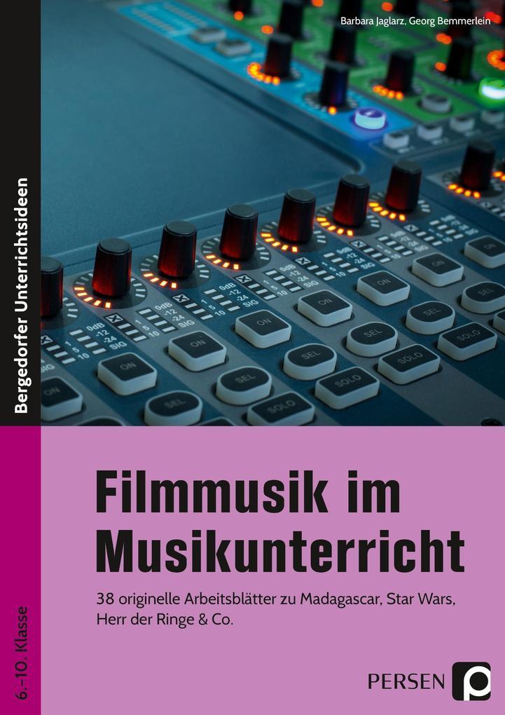 Filmmusik im Musikunterricht