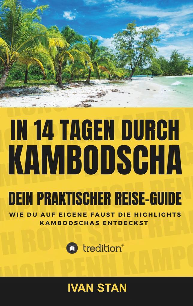 In 14 Tagen durch Kambodscha