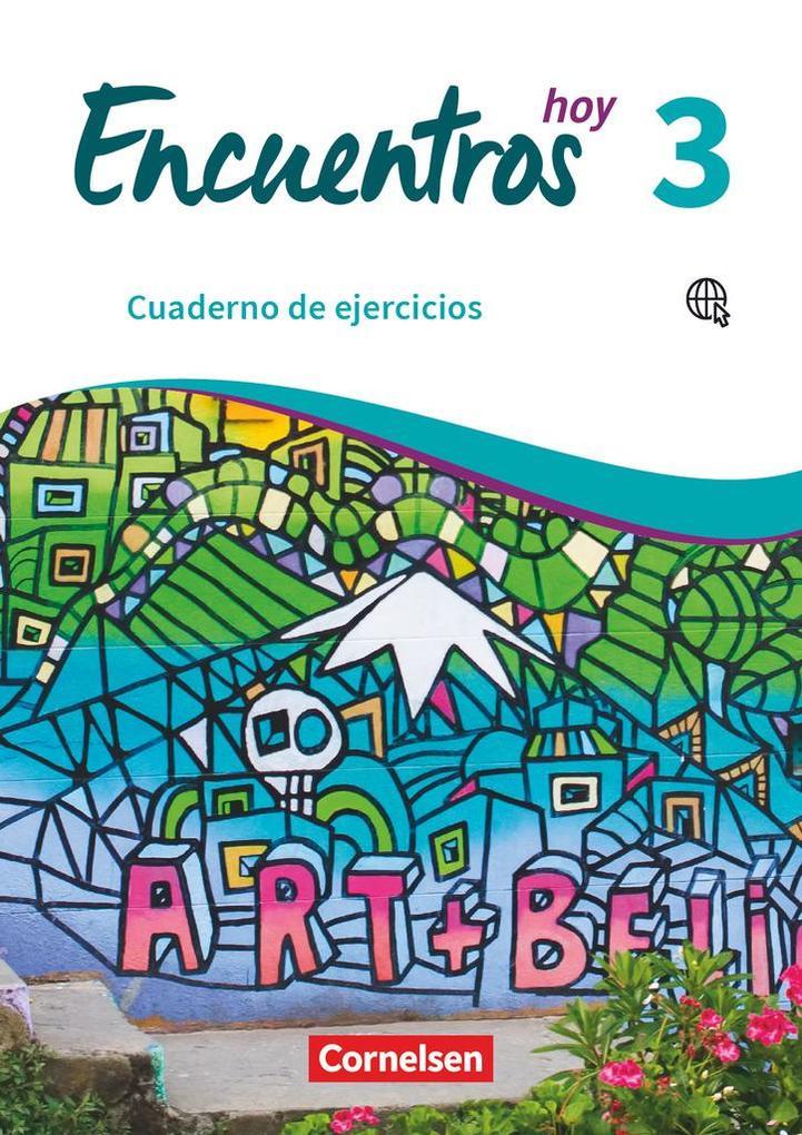 Encuentros Hoy Band 3 - Cuaderno de ejercicios mit Audios online