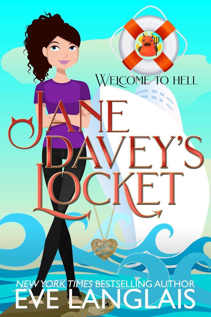 Jane Davey's Locket (Welcome To Hell, #8)