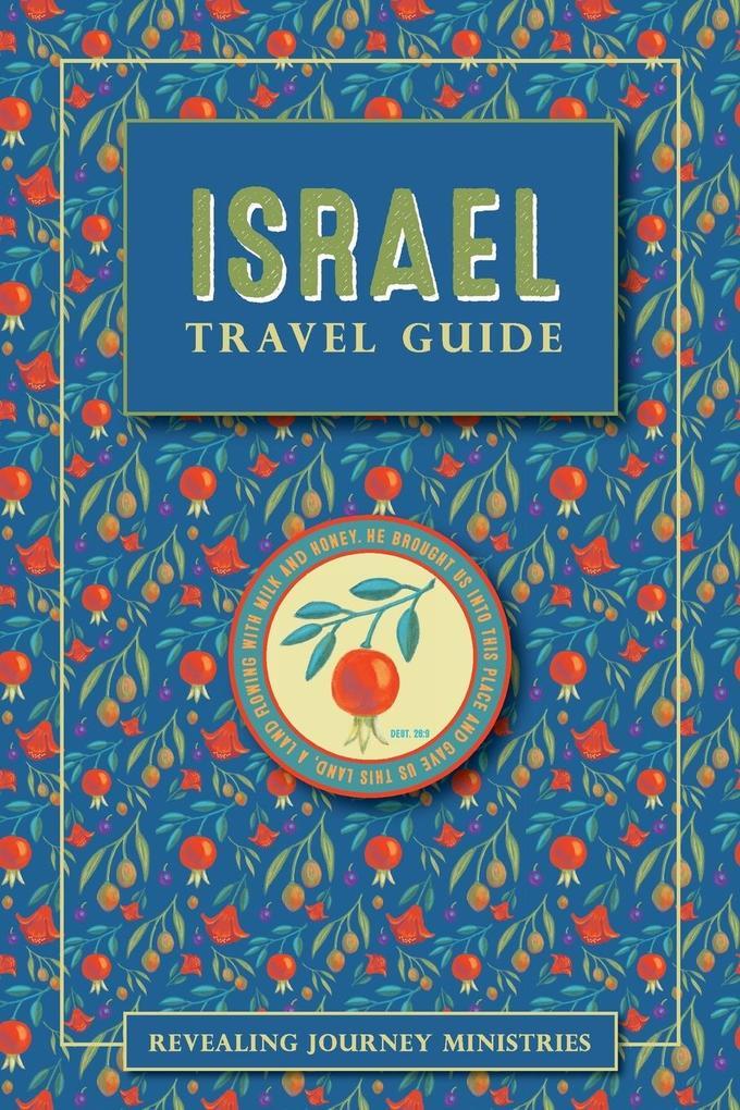 Israel Travel Guide