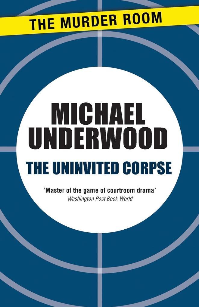 The Uninvited Corpse