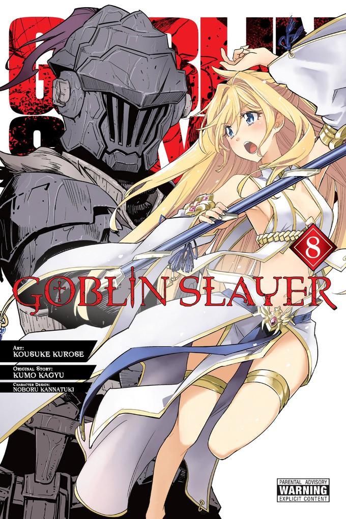 Goblin Slayer, Vol. 8 (manga)