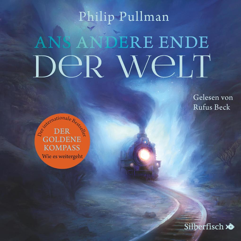 His Dark Materials 4: Ans andere Ende der Welt