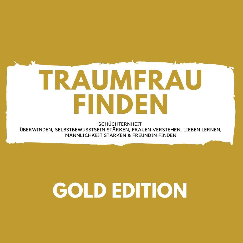 Traumfrau Finden Gold Edition