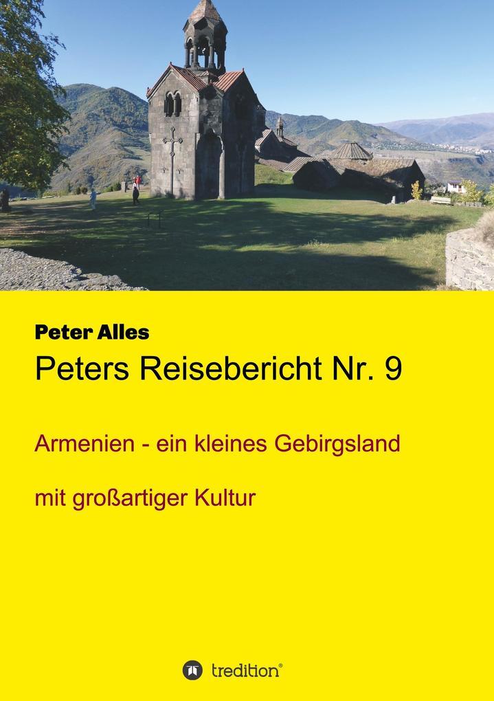 Peters Reisebericht Nr. 9