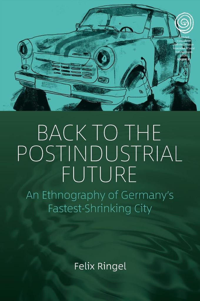 Back to the Postindustrial Future