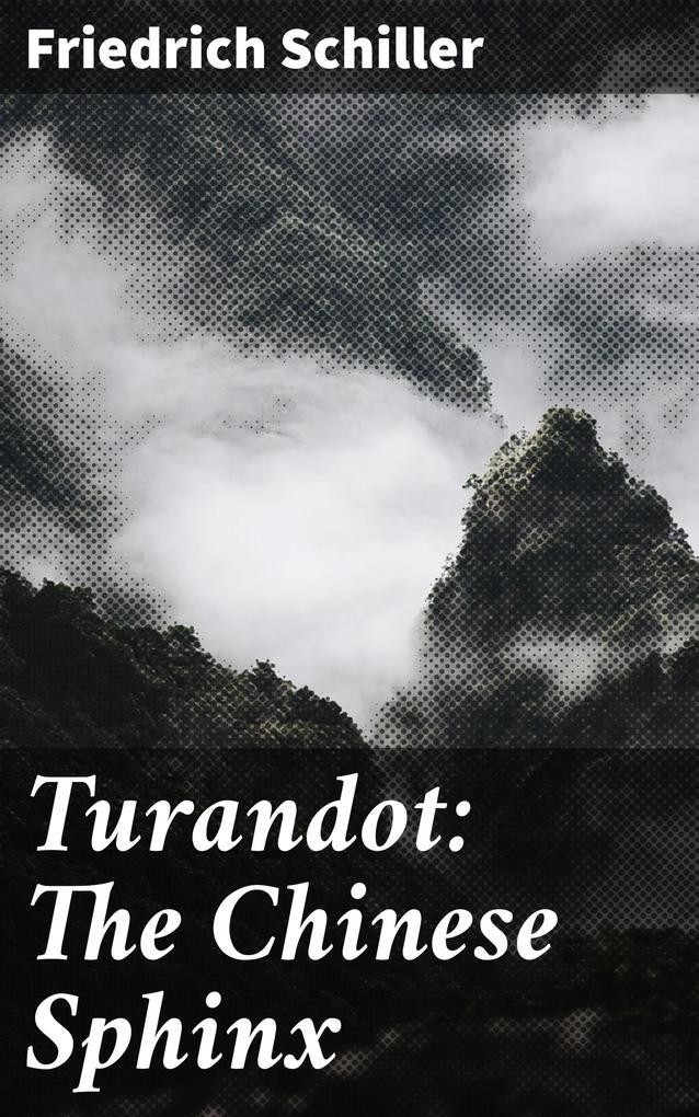 Turandot: The Chinese Sphinx