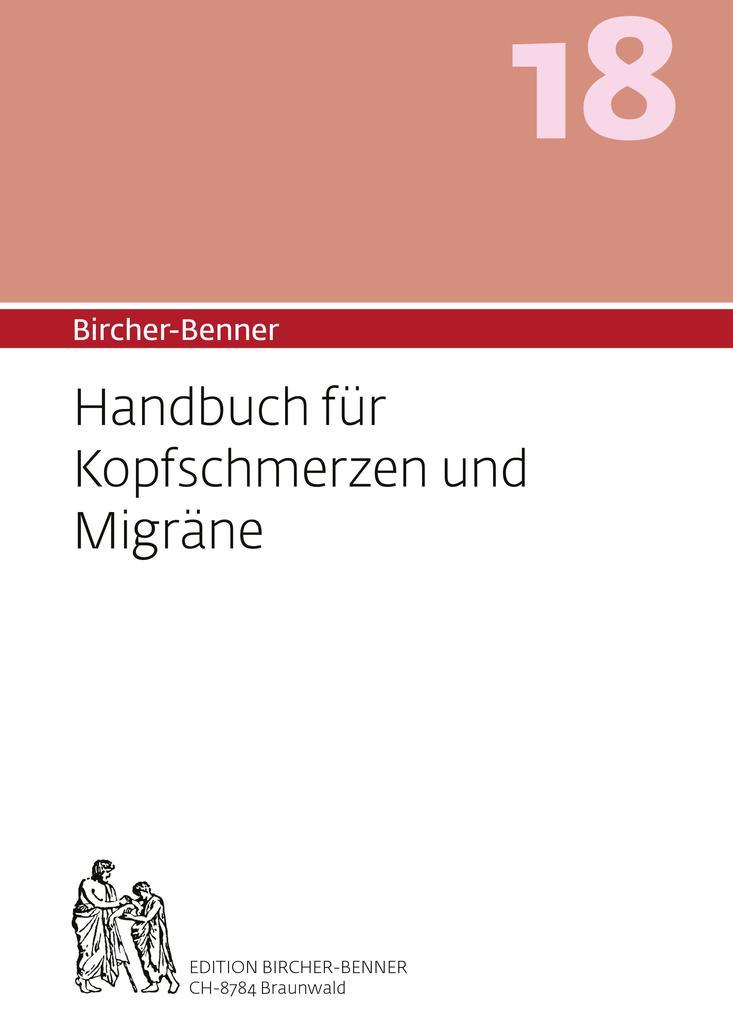 Bircher-Benner 18 Handbuch für Kopfschmerzen und Migräne