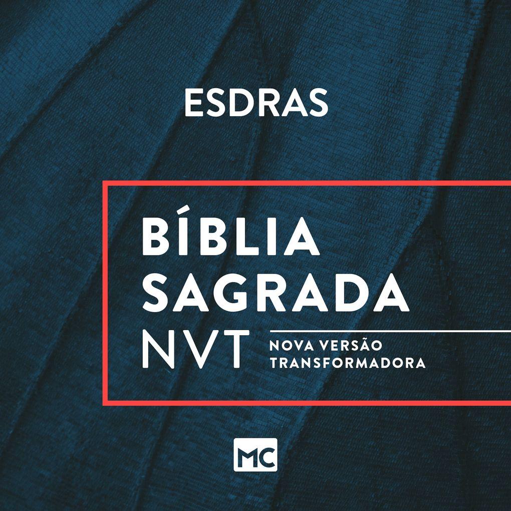 Bíblia NVT - Esdras