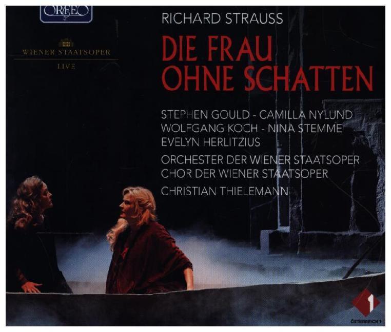 Richard Strauss: Die Frau ohne Schatten