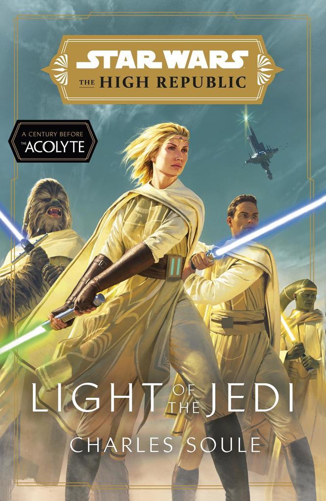 Star Wars: Light of the Jedi (The High Republic)