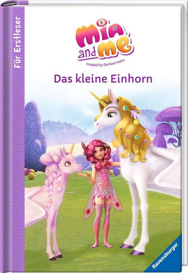 Mia and me: Das kleine Einhorn - Für Erstleser