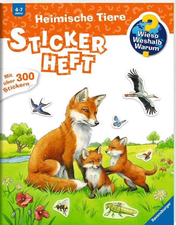 Wieso? Weshalb? Warum? Stickerheft: Heimische Tiere