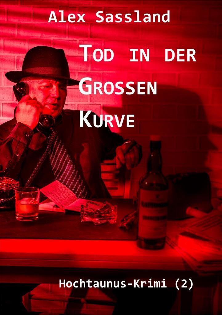 Tod in der Großen Kurve