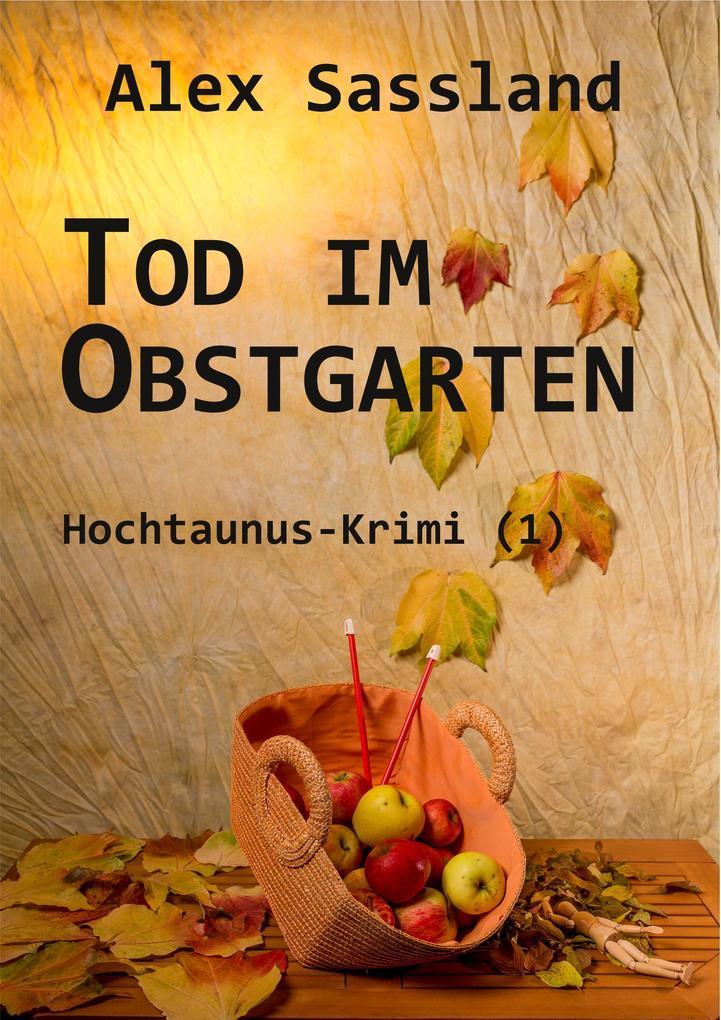 Tod im Obstgarten