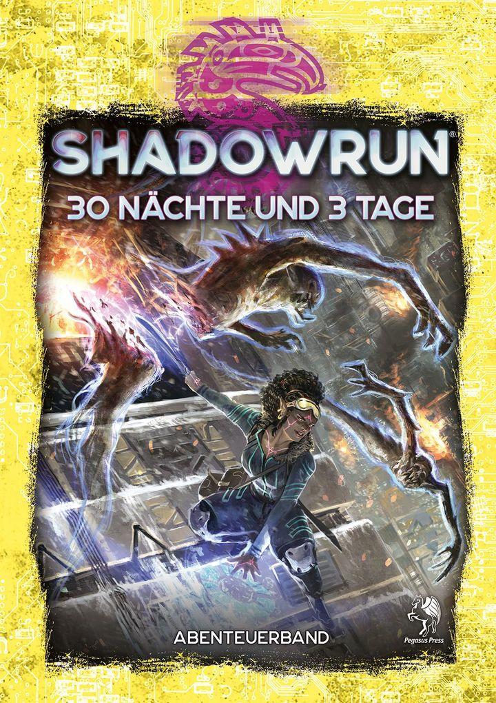 Pegasus - Shadowrun - 30 Nächte und 3 Tage, Hardcover