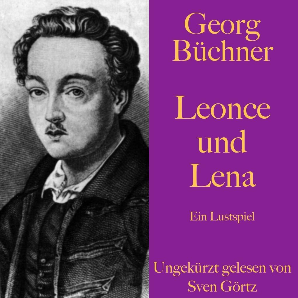 Georg Büchner: Leonce und Lena