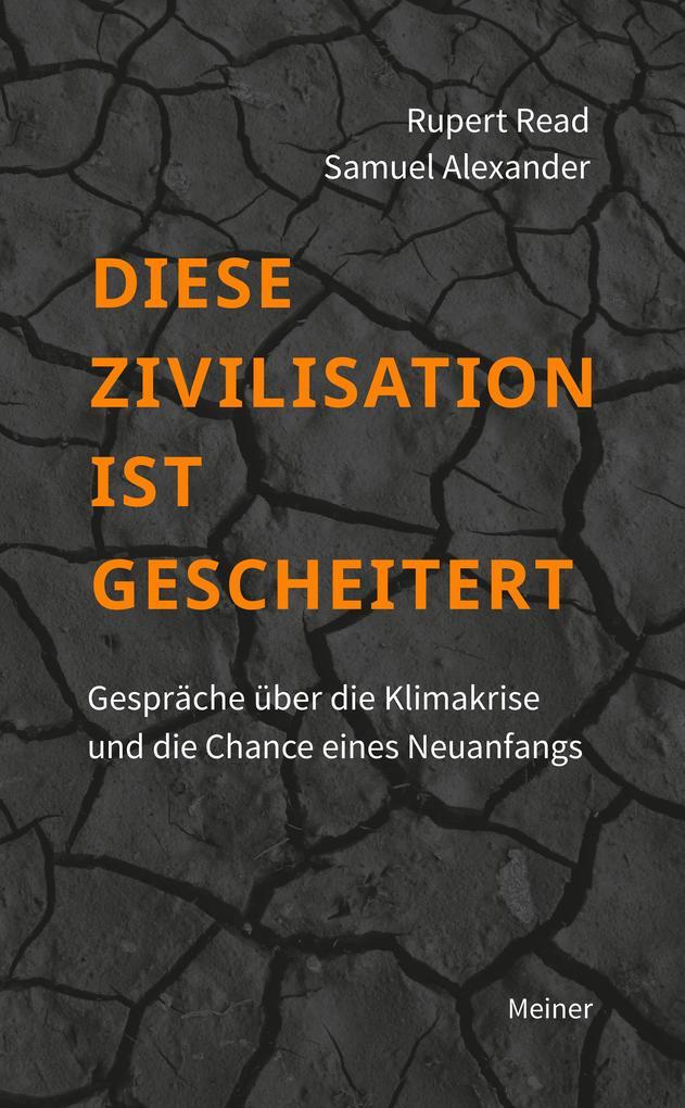 Diese Zivilisation ist gescheitert