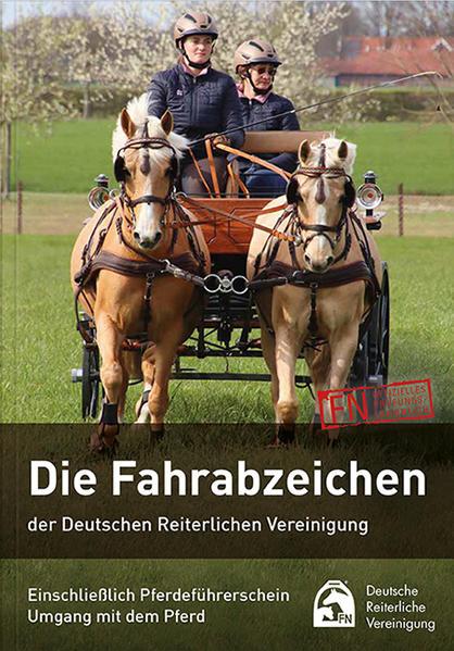 Die Fahrabzeichen der Deutschen Reiterlichen Vereinigung