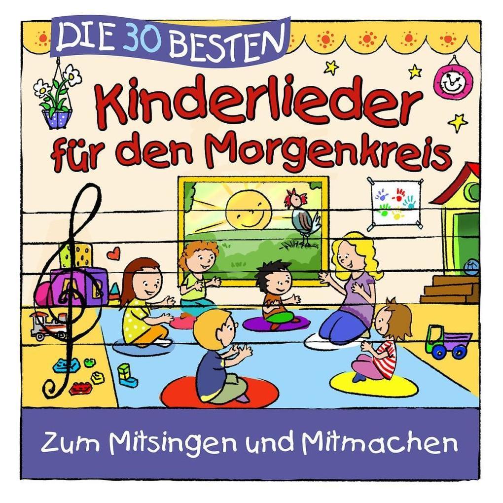 Die 30 besten Kinderlieder für den Morgenkreis